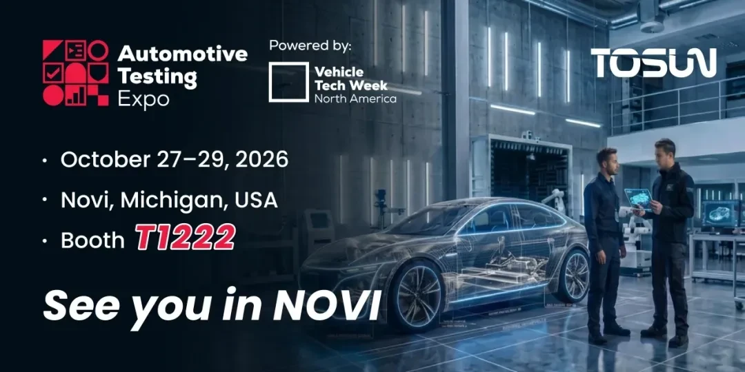 Приглашение на стенд TOSUN №6009 на выставке Automotive Testing Expo North America 2026 в Нови (Мичиган, США)